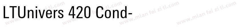 LTUnivers 420 Cond字体转换